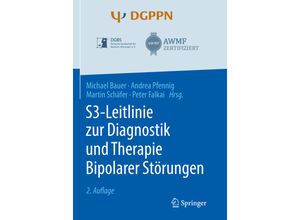 9783662611524 - S3-Leitlinie zur Diagnostik und Therapie Bipolarer Störungen Kartoniert (TB)