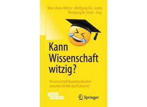 9783662615812 - Kann Wissenschaft witzig? Kartoniert (TB)