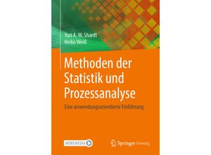 9783662616253 - Methoden der Statistik und Prozessanalyse - Yuri Shardt Heiko Weiß Kartoniert (TB)