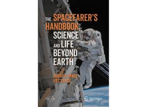 9783662617014 - Praxis Books   The Spacefarers Handbook - Bergita Ganse Urs Ganse Kartoniert (TB)