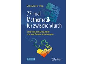 9783662617656 - 77-mal Mathematik für zwischendurch Kartoniert (TB)