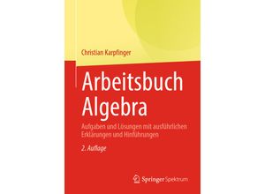 9783662619537 - Arbeitsbuch Algebra - Christian Karpfinger Kartoniert (TB)