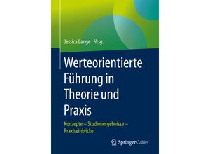 9783662622759 - Werteorientierte Führung in Theorie und Praxis Kartoniert (TB)