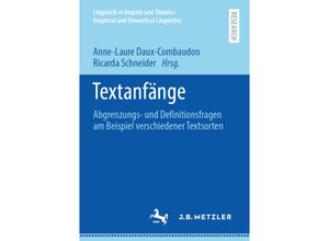 9783662624876 - Linguistik in Empirie und Theorie Empirical and Theoretical Linguistics   Textanfänge Kartoniert (TB)