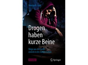 9783662624890 - Drogen haben kurze Beine - Nevriye A Yesil Kartoniert (TB)