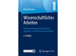 9783662625477 - Wissenschaftliches Arbeiten - Bernd Heesen Kartoniert (TB)