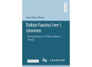 9783662626344 - Doktor Faustus (ver-)stimmen - Anna Maria Olivari Kartoniert (TB)