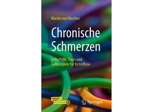 9783662632307 - Chronische Schmerzen - Martin von Wachter Kartoniert (TB)