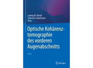 9783662632727 - Optische Kohärenztomographie des vorderen Augenabschnitts Gebunden