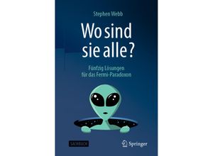 9783662632895 - Wo sind sie alle? - Stephen Webb Kartoniert (TB)