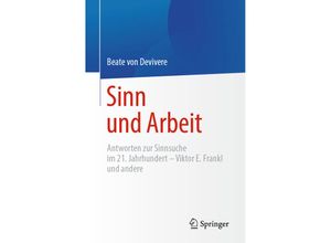 9783662633830 - Sinn und Arbeit - Beate von Devivere Kartoniert (TB)