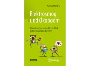 9783662634820 - Elektrosmog und Ökoboom - Werner Mäntele Kartoniert (TB)