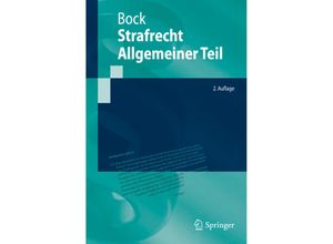 9783662635650 - Springer-Lehrbuch   Strafrecht Allgemeiner Teil - Dennis Bock Kartoniert (TB)