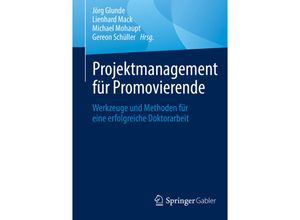 9783662637319 - Projektmanagement für Promovierende Kartoniert (TB)