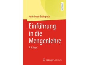 9783662638651 - Einführung in die Mengenlehre - Heinz-Dieter Ebbinghaus Kartoniert (TB)