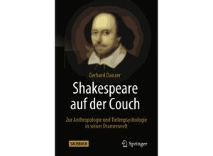 9783662638699 - Shakespeare auf der Couch - Gerhard Danzer Kartoniert (TB)