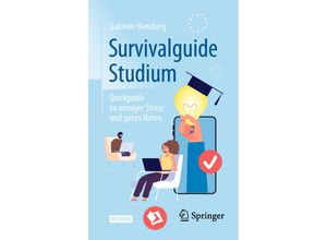 9783662638941 - Survivalguide Studium - Gabriele Bensberg Kartoniert (TB)