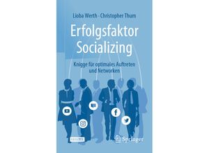 9783662648841 - Erfolgsfaktor Socializing - Lioba Werth Christopher Thum Kartoniert (TB)