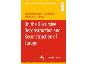 9783662648926 - Linguistik in Empirie und Theorie Empirical and Theoretical Linguistics   On the Discursive Deconstruction and Reconstruction of Europe Kartoniert (TB)