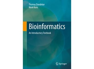 9783662650356 - Bioinformatics - Thomas Dandekar Meik Kunz Kartoniert (TB)