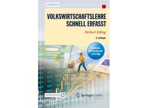 9783662655047 - Volkswirtschaftslehre - Schnell erfasst m 1 Buch m 1 E-Book - Herbert Edling Kartoniert (TB)