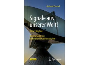 9783662656853 - Signale aus unserer Welt! - Gerhard Conrad Kartoniert (TB)