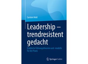 9783662659045 - Leadership - trendresistent gedacht - Carsten Held Kartoniert (TB)