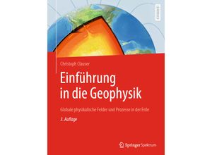 9783662661635 - Einführung in die Geophysik - Christoph Clauser Gebunden