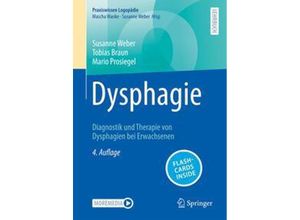 9783662664292 - Dysphagie m 1 Buch m 1 E-Book - Susanne Weber Tobias Braun Mario Prosiegel Kartoniert (TB)