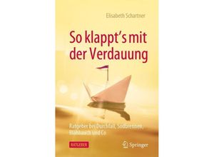 9783662664339 - So klappts mit der Verdauung - Elisabeth Schartner Kartoniert (TB)