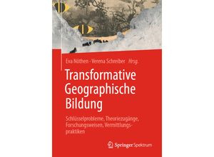 9783662664810 - Transformative Geographische Bildung Kartoniert (TB)