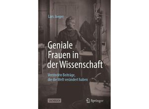 9783662665275 - Geniale Frauen in der Wissenschaft - Lars Jaeger Gebunden