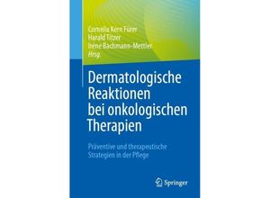 9783662666050 - Dermatologische Reaktionen bei onkologischen Therapien Kartoniert (TB)