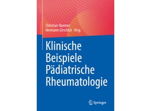 9783662666166 - Klinische Beispiele Pädiatrische Rheumatologie Kartoniert (TB)