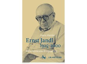 9783662666388 - Ernst Jandl 1925-2000 - Hans Haider Gebunden