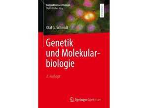 9783662669464 - Genetik und Molekularbiologie - Olaf G Schmidt Kartoniert (TB)