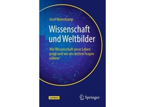 9783662670279 - Wissenschaft und Weltbilder - Josef Honerkamp Kartoniert (TB)