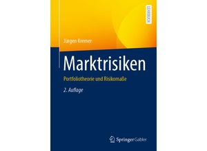 9783662671450 - Marktrisiken - Jürgen Kremer Kartoniert (TB)