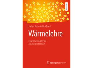 9783662672129 - Wärmelehre - Stefan Roth Achim Stahl Kartoniert (TB)