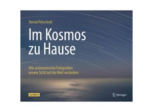 9783662672181 - Im Kosmos zu Hause - Bernd Pröschold Gebunden