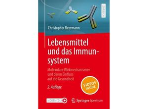 9783662673898 - Lebensmittel und das Immunsystem - Christopher Beermann Kartoniert (TB)