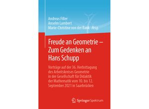 9783662673935 - Freude an Geometrie - Zum Gedenken an Hans Schupp Kartoniert (TB)