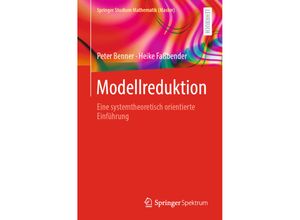 9783662674925 - Modellreduktion - Peter Benner Heike Fassbender Kartoniert (TB)