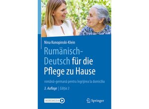 9783662676011 - Rumänisch-Deutsch für die Pflege zu Hause - Nina Konopinski-Klein Kartoniert (TB)