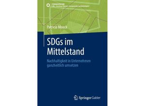 9783662677353 - SDGs im Mittelstand - Patricia Moock Kartoniert (TB)