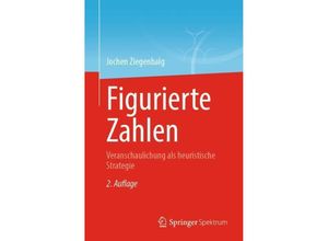 9783662678299 - Figurierte Zahlen - Jochen Ziegenbalg Kartoniert (TB)