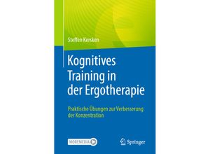 9783662678558 - Kognitives Training in der Ergotherapie - Steffen Kersken Kartoniert (TB)