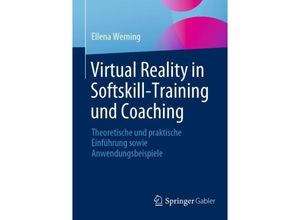 9783662678923 - Virtual Reality in Softskill-Training und Coaching - Ellena Werning Kartoniert (TB)