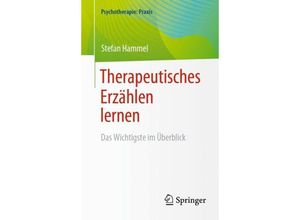 9783662680162 - Therapeutisches Erzählen lernen - Stefan Hammel Kartoniert (TB)