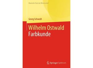 9783662680322 - Wilhelm Ostwald - Georg Schwedt Kartoniert (TB)